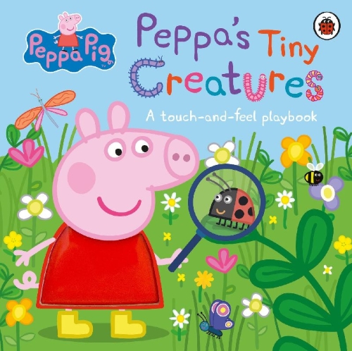 Buchcover und Innenansicht für das Buch: Peppa Pig: Peppa's Tiny Creatures