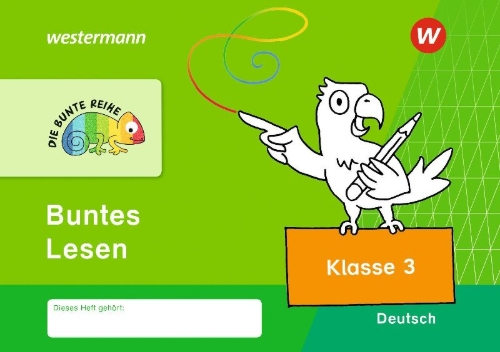 Buchcover und Innenansicht für das Buch: DIE BUNTE REIHE - Deutsch. Buntes Lesen Klasse 3