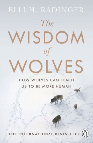 Buchcover und Innenansicht für das Buch: The Wisdom of Wolves