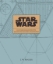 Buchcover und Innenansicht für das Buch: Star Wars. Blueprints