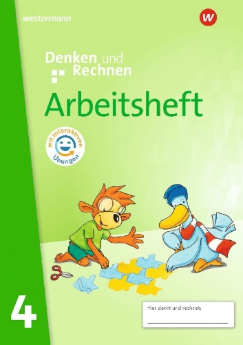 Buchcover und Innenansicht für das Buch: Denken und Rechnen Arbeitsheft 4 mit interaktiven Übungen. Allgemeine Ausgabe