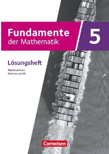 Buchcover und Innenansicht für das Buch: Fundamente der Mathematik 5. Schuljahr. Niedersachsen - Lösungen zum Schulbuch