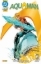 Buchcover und Innenansicht für das Buch: Aquaman #1-#6