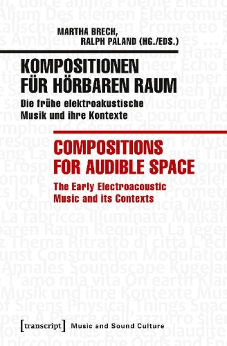 Buchcover und Innenansicht für das Buch: Kompositionen für hörbaren Raum / Compositions for Audible Space