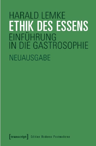 Buchcover und Innenansicht für das Buch: Ethik des Essens