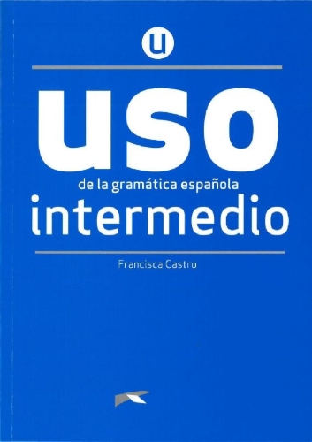 Buchcover und Innenansicht für das Buch: Uso de la gramática española. Nivel Intermedio. Buch