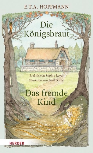 Buchcover und Innenansicht für das Buch: Die Königsbraut und Das fremde Kind