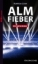 Buchcover und Innenansicht für das Buch: Almfieber