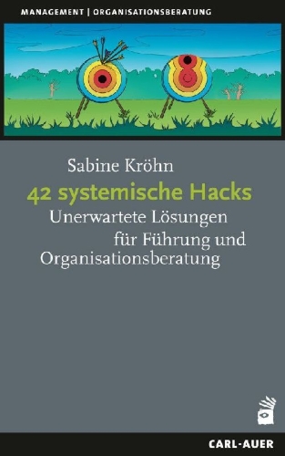 Buchcover und Innenansicht für das Buch: 42 systemische Hacks