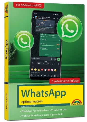 Buchcover und Innenansicht für das Buch: WhatsApp - optimal nutzen - neueste Version 2025; auch alle neuen KI-Funktionen erklärt