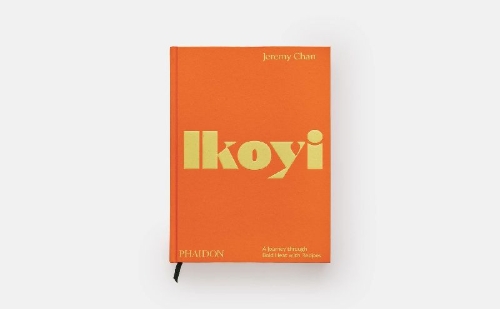 Buchcover und Innenansicht für das Buch: Ikoyi, A Journey Through Bold Heat with Recipes