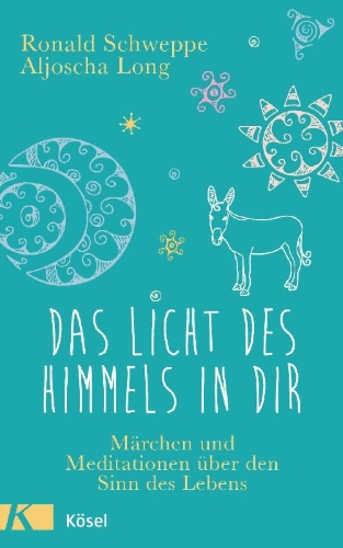 Buchcover und Innenansicht für das Buch: Das Licht des Himmels in dir