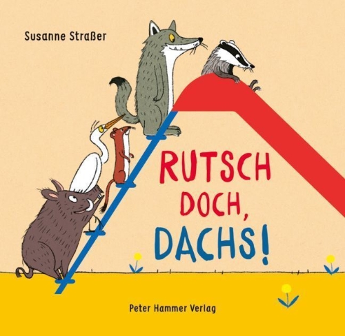 Buchcover und Innenansicht für das Buch: Rutsch doch, Dachs!