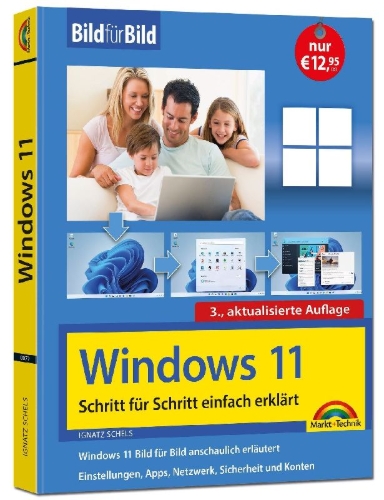 Buchcover und Innenansicht für das Buch: Windows 11 Bild für Bild erklärt - Windows 11. Ideal für Einsteiger und Umsteiger geeignet