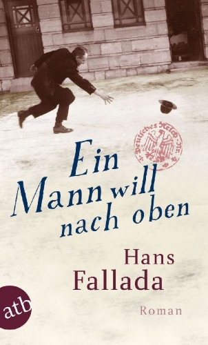 Buchcover und Innenansicht für das Buch: Ein Mann will nach oben