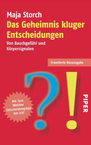 Buchcover und Innenansicht für das Buch: Das Geheimnis kluger Entscheidungen