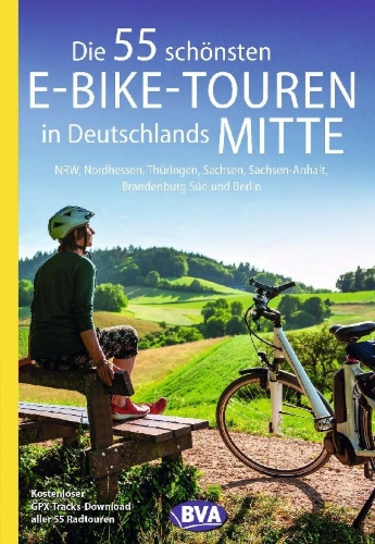 Buchcover und Innenansicht für das Buch: Die 55 schönsten E-Bike-Touren in Deutschlands Mitte