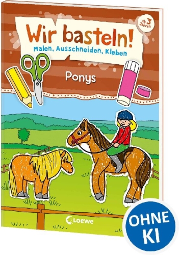 Buchcover und Innenansicht für das Buch: Wir basteln! - Malen, Ausschneiden, Kleben - Ponys