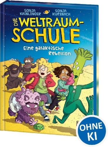 Buchcover und Innenansicht für das Buch: Die Weltraumschule (Band 3) - Eine galaktische Rebellion