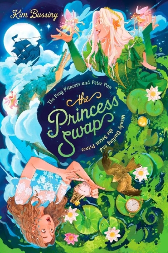 Buchcover und Innenansicht für das Buch: The Frog Princess and Peter Pan (Or, Wendy Darling and the Secret Prince)