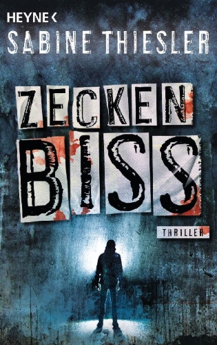 Buchcover und Innenansicht für das Buch: Zeckenbiss