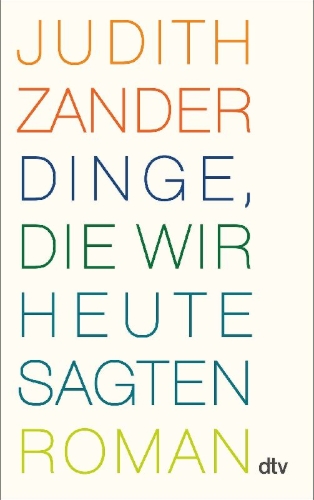 Buchcover und Innenansicht für das Buch: Dinge, die wir heute sagten