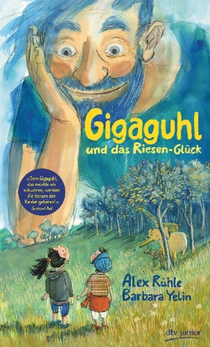 Buchcover und Innenansicht für das Buch: Gigaguhl und das Riesen-Glück