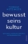 Buchcover und Innenansicht für das Buch: Bewusstseinskultur