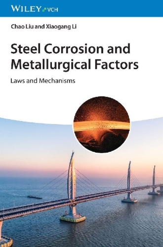 Buchcover und Innenansicht für das Buch: Steel Corrosion and Metallurgical Factors