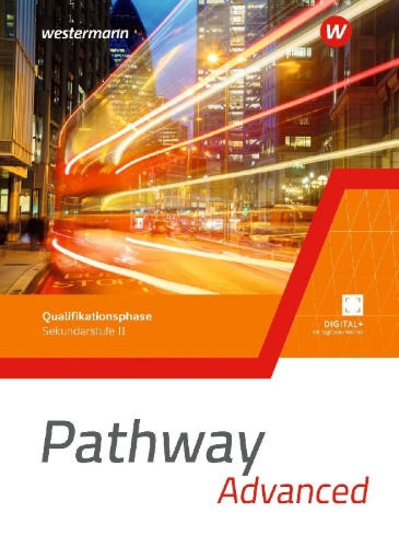 Buchcover und Innenansicht für das Buch: Pathway Approach. Schulbuch. Qualifikationsphase Sekundarstufe II  - Ausgabe Nordrhein-Westfalen / Nord 2024
