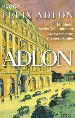 Buchcover und Innenansicht für das Buch: Adlon