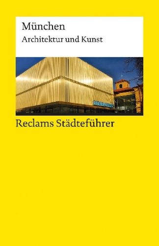 Buchcover und Innenansicht für das Buch: Reclams Städteführer München
