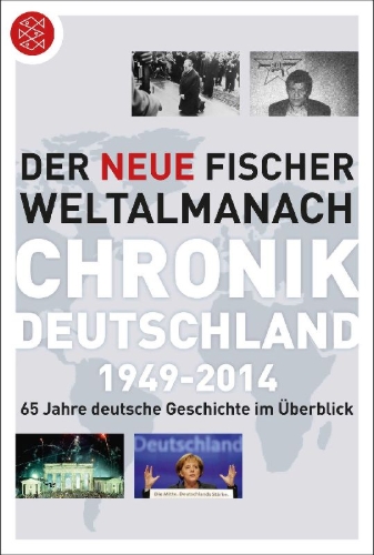 Buchcover und Innenansicht für das Buch: Der neue Fischer Weltalmanach Chronik Deutschland 1949-2014