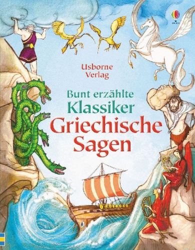 Buchcover und Innenansicht für das Buch: Bunt erzählte Klassiker: Griechische Sagen