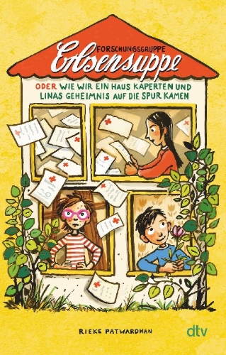 Buchcover und Innenansicht für das Buch: Forschungsgruppe Erbsensuppe auf neuer Mission: oder wie wir ein Haus kaperten und Linas Geheimnis auf die Spur kamen