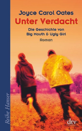 Buchcover und Innenansicht für das Buch: Big Mouth & Ugly Girl (HarperCollins Publishers, New York)