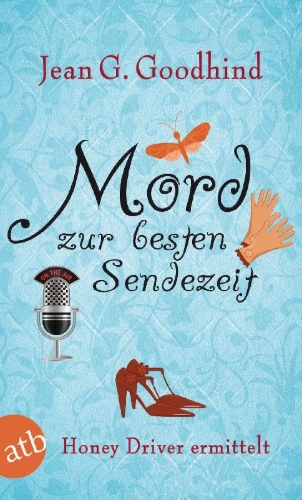 Buchcover und Innenansicht für das Buch: Honey Driver and The Death of a Diva