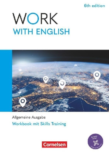 Buchcover und Innenansicht für das Buch: Work with English A2-B1+ - 6th edition - Allgemeine Ausgabe - Arbeitsheft mit Lösungsbeileger