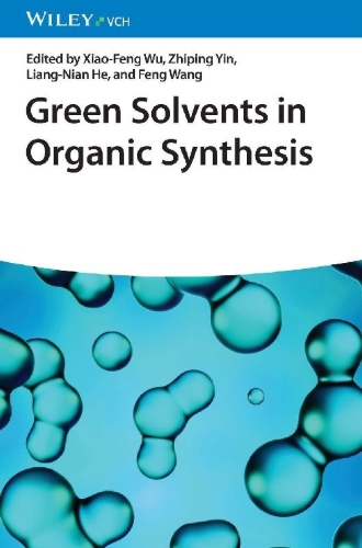 Buchcover und Innenansicht für das Buch: Green Solvents in Organic Synthesis