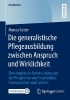 Buchcover und Innenansicht für das Buch: Die generalistische Pflegeausbildung zwischen Anspruch und Wirklichkeit