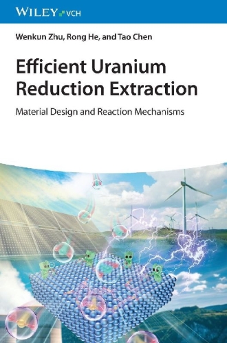 Buchcover und Innenansicht für das Buch: Efficient Uranium Reduction Extraction