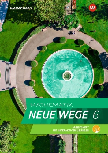 Buchcover und Innenansicht für das Buch: Mathematik Neue Wege SI 6. Arbeitsheft mit Lösungen und Interaktiven Übungen. Für Hamburg