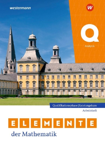 Buchcover und Innenansicht für das Buch: Elemente der Mathematik SII. Qualifikationsphase Leistungskurs. Analysis Arbeitsheft mit Lösungen. Für Nordrhein-Westfalen