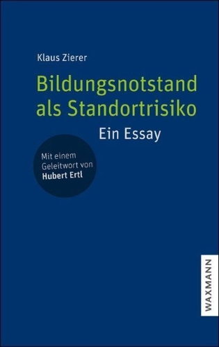 Buchcover und Innenansicht für das Buch: Bildungsnotstand als Standortrisiko