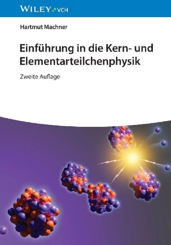Buchcover und Innenansicht für das Buch: Einführung in die Kern- und Elementarteilchenphysik