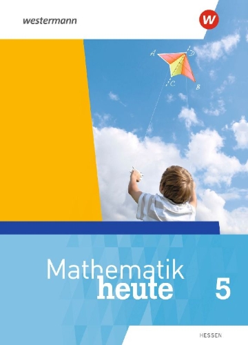 Buchcover und Innenansicht für das Buch: Mathematik heute 5. Schülerband. Hessen