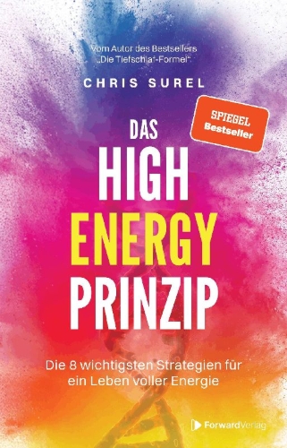 Buchcover und Innenansicht für das Buch: Das High Energy Prinzip