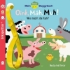 Buchcover und Innenansicht für das Buch: Baby Pixi (unkaputtbar) 140: Mein Baby-Pixi-Buggybuch: Oink, Mäh, Muh!