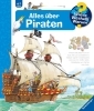 Buchcover und Innenansicht für das Buch: Wieso? Weshalb? Warum?, Band 40: Alles über Piraten