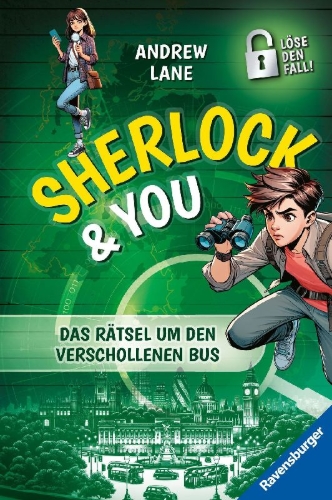 Buchcover und Innenansicht für das Buch: Sherlock & You, Band 3 - Das Rätsel um den verschollenen Bus